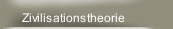 Zivilisationstheorie