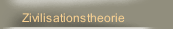 Zivilisationstheorie